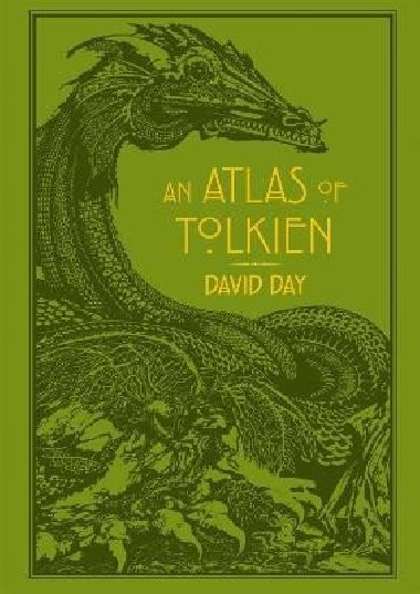 An Atlas of Tolkien: An Illustrated Exploration of Tolkien´s World - Day David
