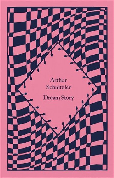 Dream Story - Schnitzler Arthur