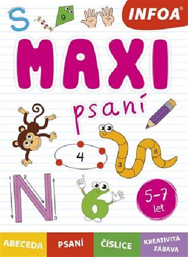 Maxi psaní 5-7 let - Infoa