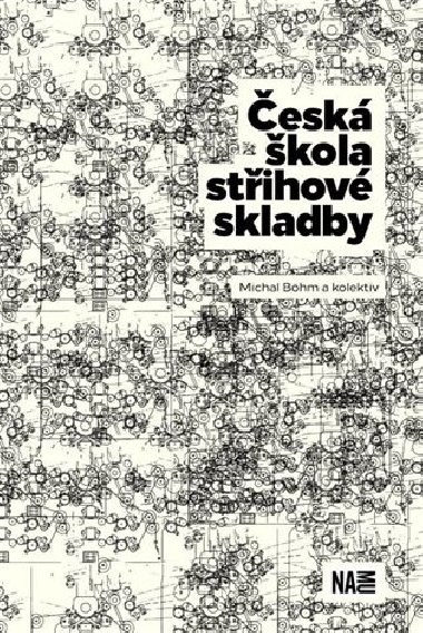 Česká škola střihové skladby - Michal Böhm,a kolektiv autorů