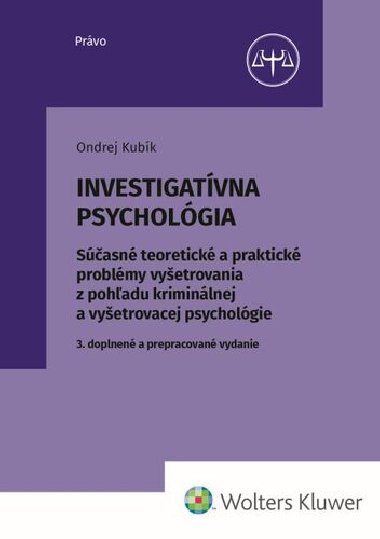 Investigatívna psychológia - Ondrej Kubík
