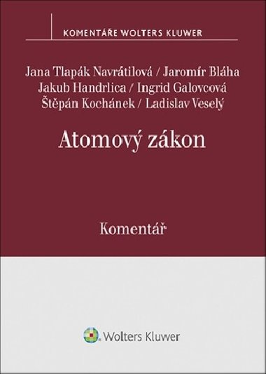 Atomový zákon - Jana Tlapák Navrátilová,; Jaromír Bláha; Ingrid Galovcová; Štěpán Kochánek; L...