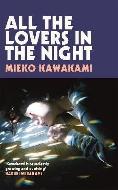 All The Lovers In The Night - Kawakami Mieko