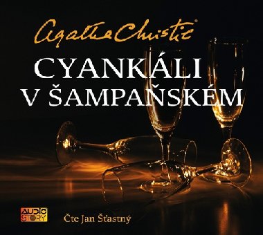 Cyankáli v šampaňském - CDmp3 (Čte Jan Šťastný) - Agatha Christie