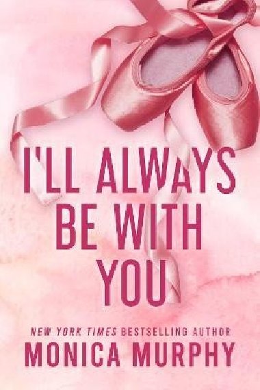 I´ll Always Be With You - Murphy Monica