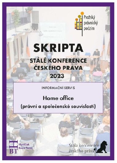 SRIPTA SKČP Home office (právní a společenské souvislosti) - neuveden