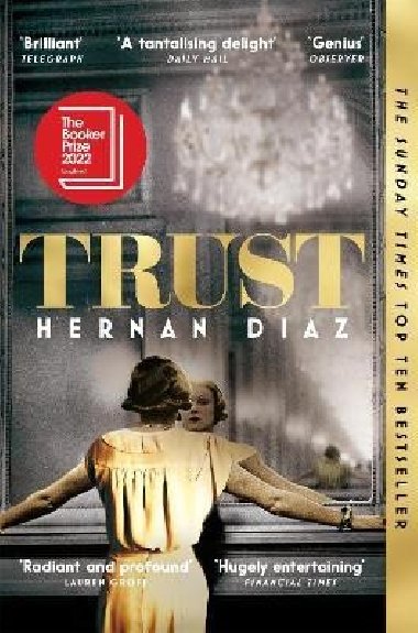 Trust: Longlisted for the Booker Prize 2022 - Diaz Hernan