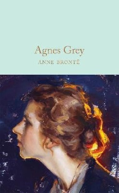 Agnes Grey - Bronteová Anne