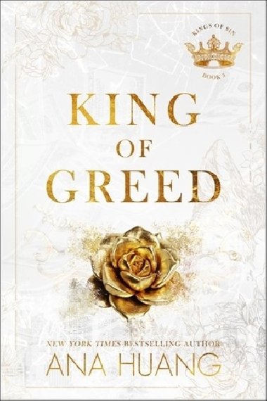 King of Greed (Kings of Sin 3) - Ana Huang
