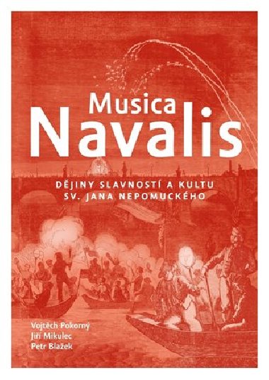 Musica Navalis - Petr Blažek,Jiří Mikulec,Vojtěch Pokorný
