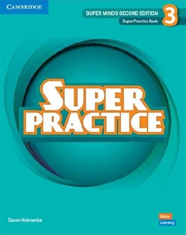 Super Minds Super Practice Book Level 3, 2nd Edition - Holcombe Garan