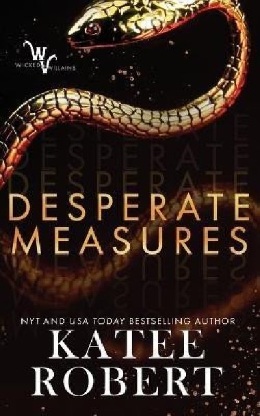 Desperate Measures - Robert Katee