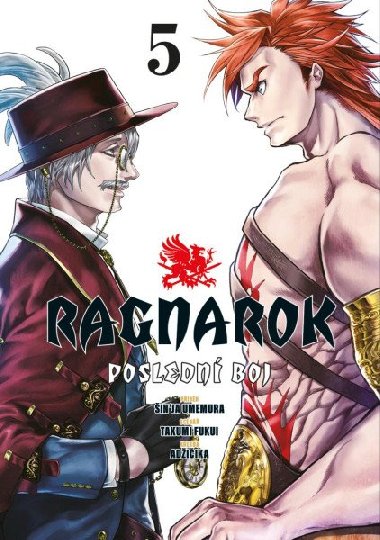 Ragnarok: Poslední boj 5 - Šin'ja Umemura; Takumi Fukui