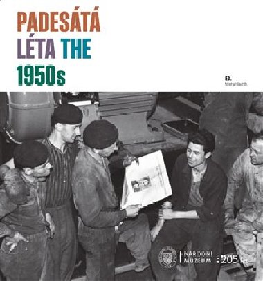 Padesátá léta / The 1950s - Michal Stehlík