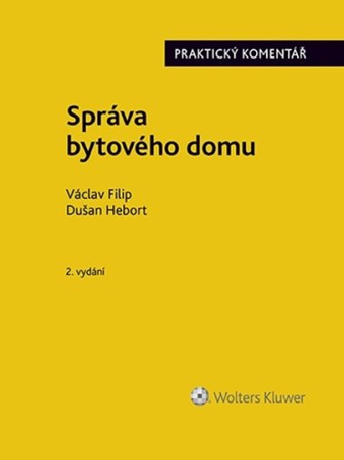 Správa bytového domu - Dušan Hebort; Václav Filip