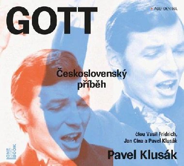 GOTT Československý příběh - CDmp3 (Čte Vasil Fridrich, Jan Cina, Pavel Klusák) - Klusák Pavel