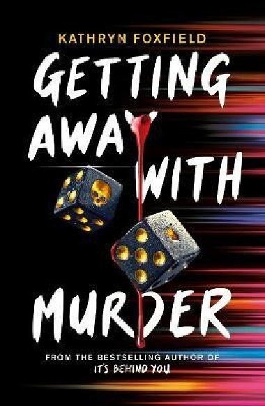 Getting Away with Murder - Foxfieldová Kathryn