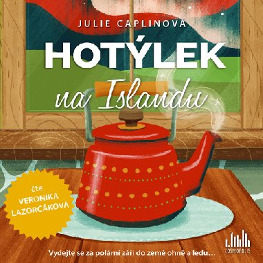 Hotýlek na Islandu - CDmp3 (Čte Veronika Lazorčáková) - Veronika Lazorčáková; Julie Caplinová
