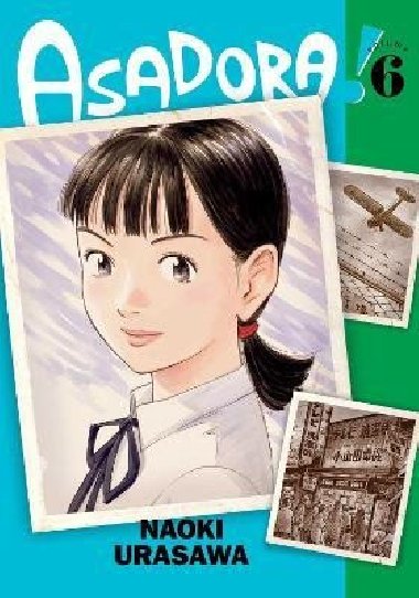 Asadora! 6 - Urasawa Naoki
