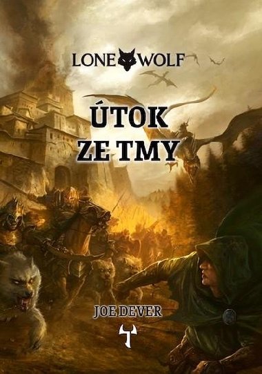 Lone Wolf 1: Útok ze tmy - vázaná (nové vydání) - Joe Dever