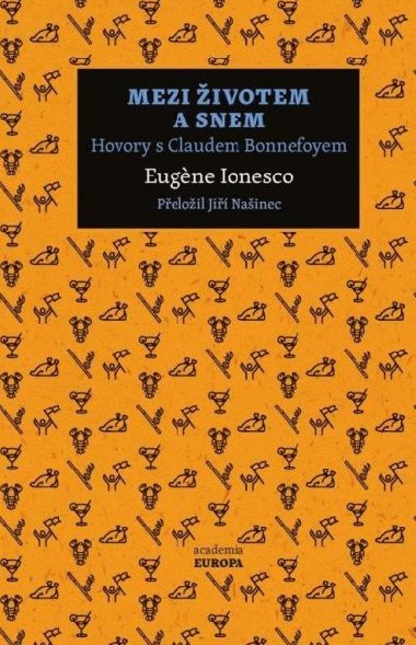 Mezi životem a snem - Hovory s Claudem Bonnefoyem - Eugéne Ionesco