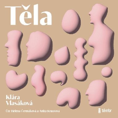 Těla - Audiokniha na CD - Klára Vlasáková