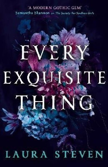 Every Exquisite Thing - Stevenová Laura