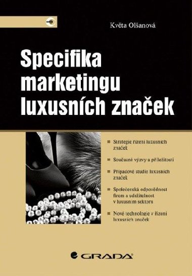 Specifika marketingu luxusních značek - Květa Olšanová