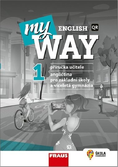 My English Way 1 Příručka učitele - Audrey Cowan; Paola Tite