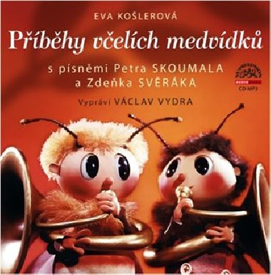 Příběhy včelích medvídků - CDmp3 (Čte Václav Vydra) - Eva Košlerová