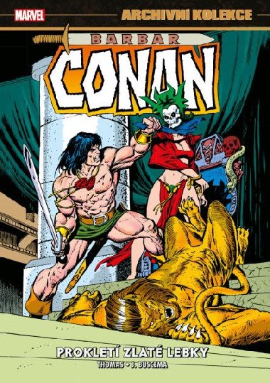 Archivní kolekce Barbar Conan 3 - Prokletí zlaté lebky - Thomas Roy
