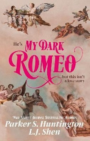 My Dark Romeo: The unputdownable billionaire romance TikTok can´t stop reading! - Shen L. J.