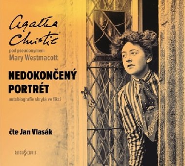 Agatha Christie: Nedokončený portrét (pod pseudonymem Mary Westmacott) - CDmp3 (Čte Jan Vlasák) - Agatha Christie