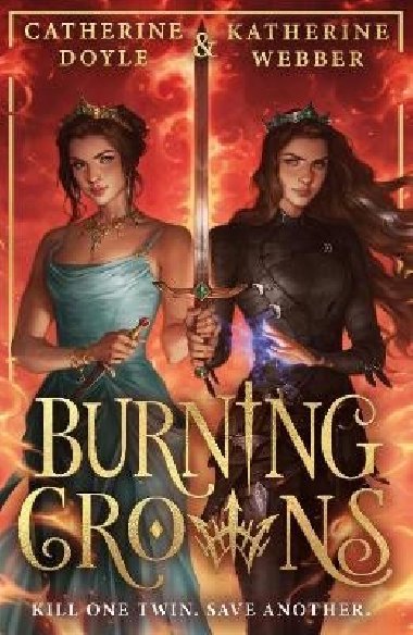 Burning Crowns (Twin Crowns 3) - Doyle Catherine, Webber Katherine