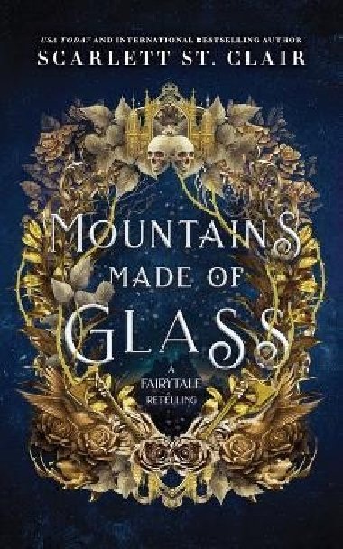 Mountains Made of Glass (Fairy Tale Retelling 1) - St. Clair Scarlett
