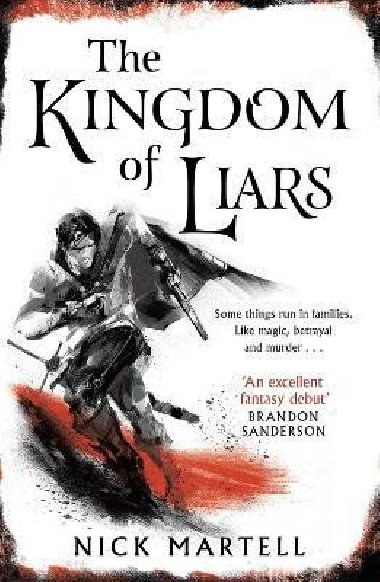 The Kingdom of Liars - Martell Nick
