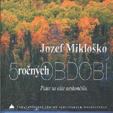 5 ročných období - Jozef Mikloško