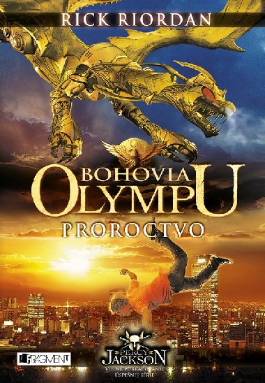 Bohovia Olympu - Proroctvo