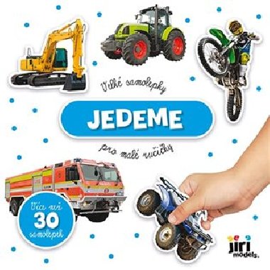 Velké samolepky pro malé ručičky Jedeme - Jiri Models