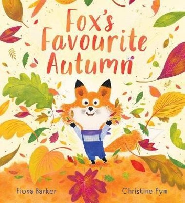 Fox´s Favourite Autumn - Barker Fiona