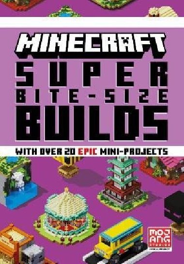 Minecraft Super Bite-Size Builds - neuveden