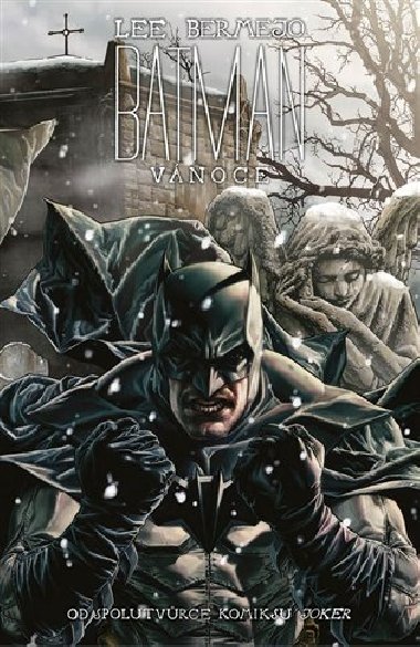 Batman - Vánoce - Lee Bermejo