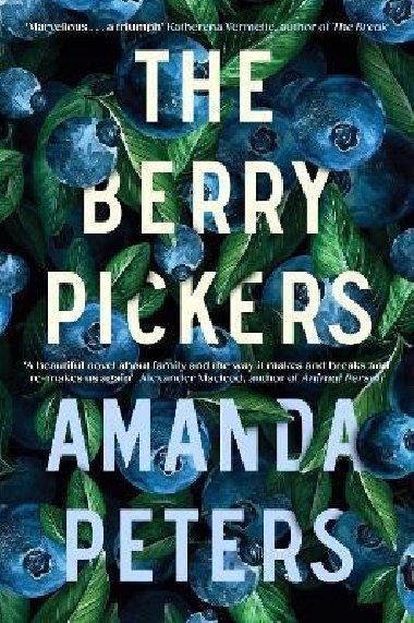 The Berry Pickers - Peters Amanda