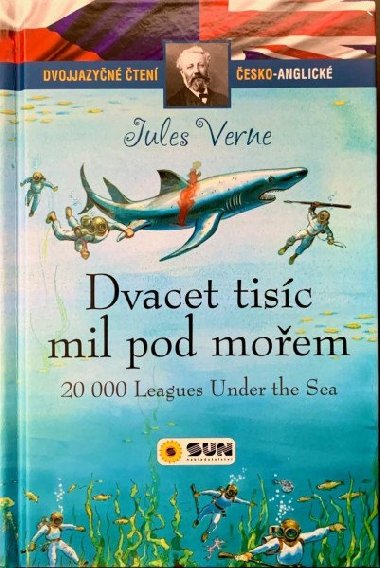 Dvacet tisíc mil pod mořem - Dvojjazyčné čtení Č-A - Jules Verne