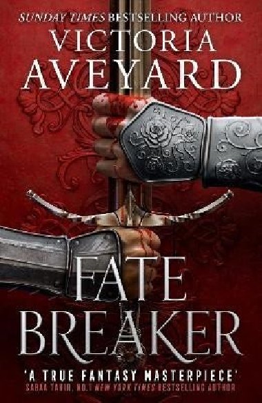 Fate Breaker: The epic conclusion to the Sunday Times bestselling Realm Breaker series from the author of global sensation Red Queen - Aveyardová Victoria