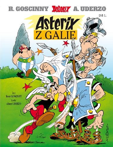 Asterix 1 - Asterix z Galie - René Goscinny, Albert Uderzo