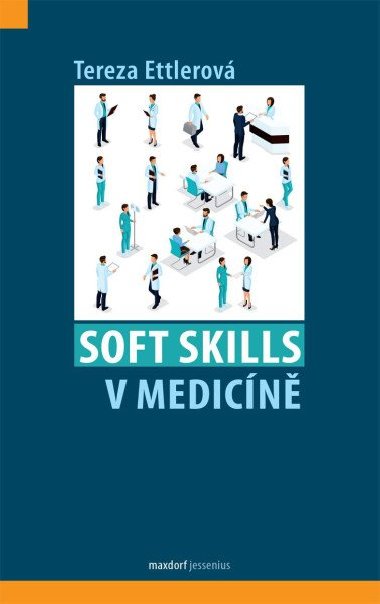 Soft skills v medicíně - Tereza Ettlerová