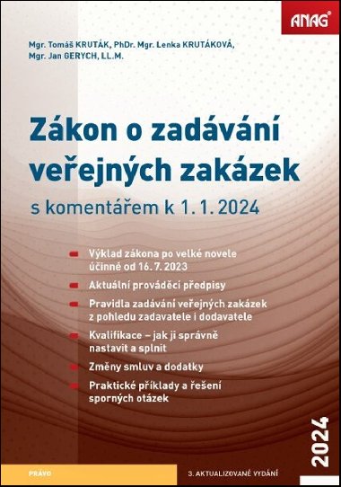 Zákon o zadávání veřejných zakázek s komentářem k 1. 1. 2024 - Tomáš Kruták; Lenka Krutáková; Jan Gerych