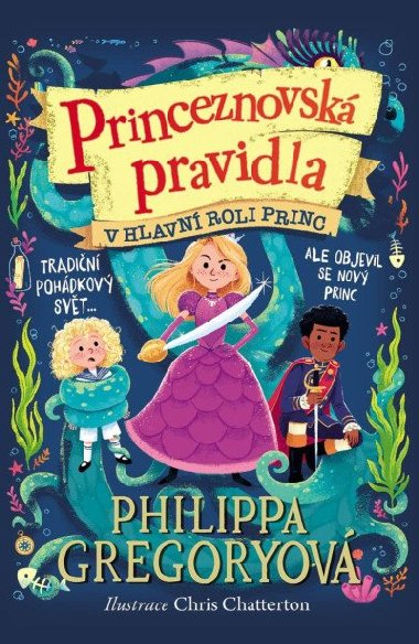 Princeznovská pravidla 2 - V hlavní roli princ - Philippa Gregory