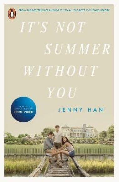 It´s Not Summer Without You: Book 2 in the Summer I Turned Pretty Series - Hanová Jenny